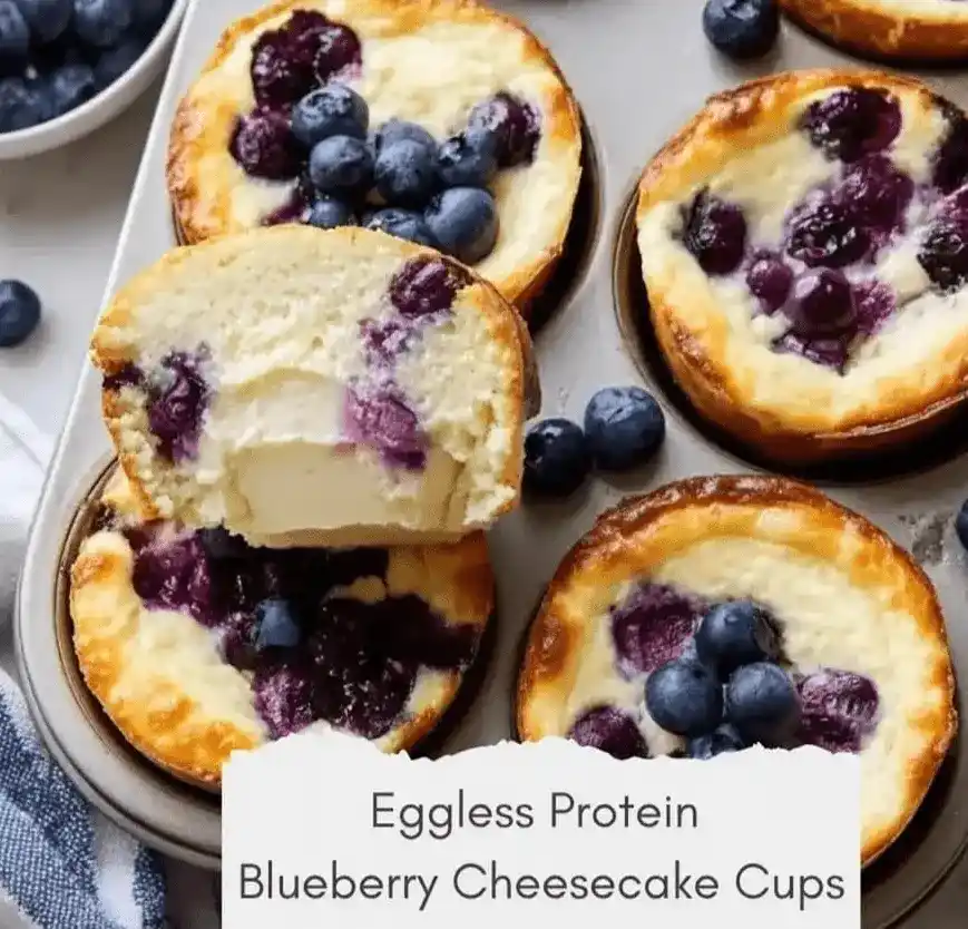 Eggless Protein Blueberry Cheesecake Cups